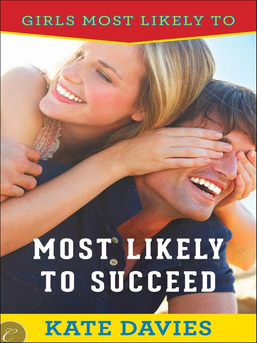 Cover image for Most Likely to Succeed